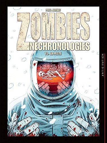 jaquette livre Zombies Néchronologies Tome 3 - La Peste