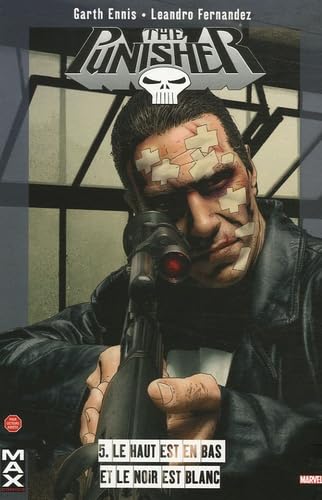 jaquette livre The Punisher Tome 5 - Le Haut Est En Bas Et Le Noir Est Blanc