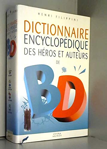 jaquette livre Dictionnaire Encyclopedique Des Heros Et Auteurs De Bd - Volume 2, Western, Héros Juvéniles, Aventure, Quotidien
