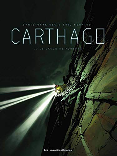 jaquette livre Carthago Tome 1 - Le Lagon De Fortuna