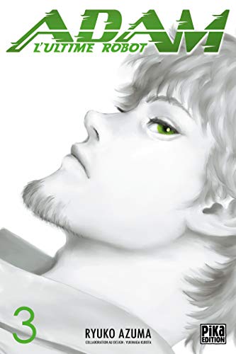 jaquette livre Adam - L'ultime robot - Tome 3