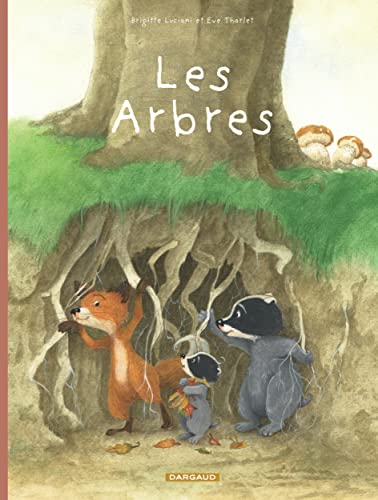 jaquette livre La Famille Blaireau Renard Présente - Les Arbres