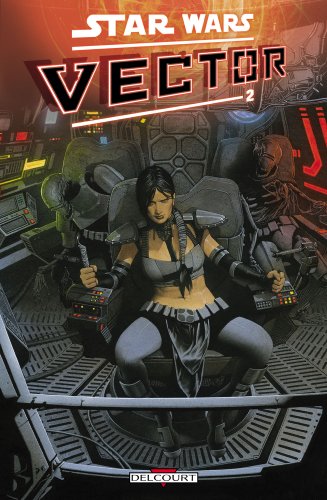 jaquette livre Star Wars Vector Tome 2