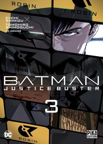 jaquette livre Batman Justice Buster - Tome 3