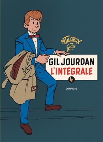 jaquette livre Tout Gil Jourdan Tome 4 - Gil Jourdan 1970 - 1979