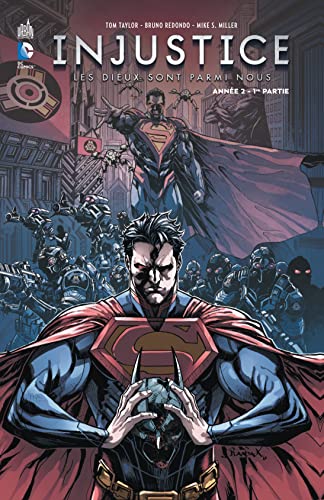 jaquette livre Injustice : Les Dieux Sont Parmi Nous Tome 3 - Année Deux - 1re Partie