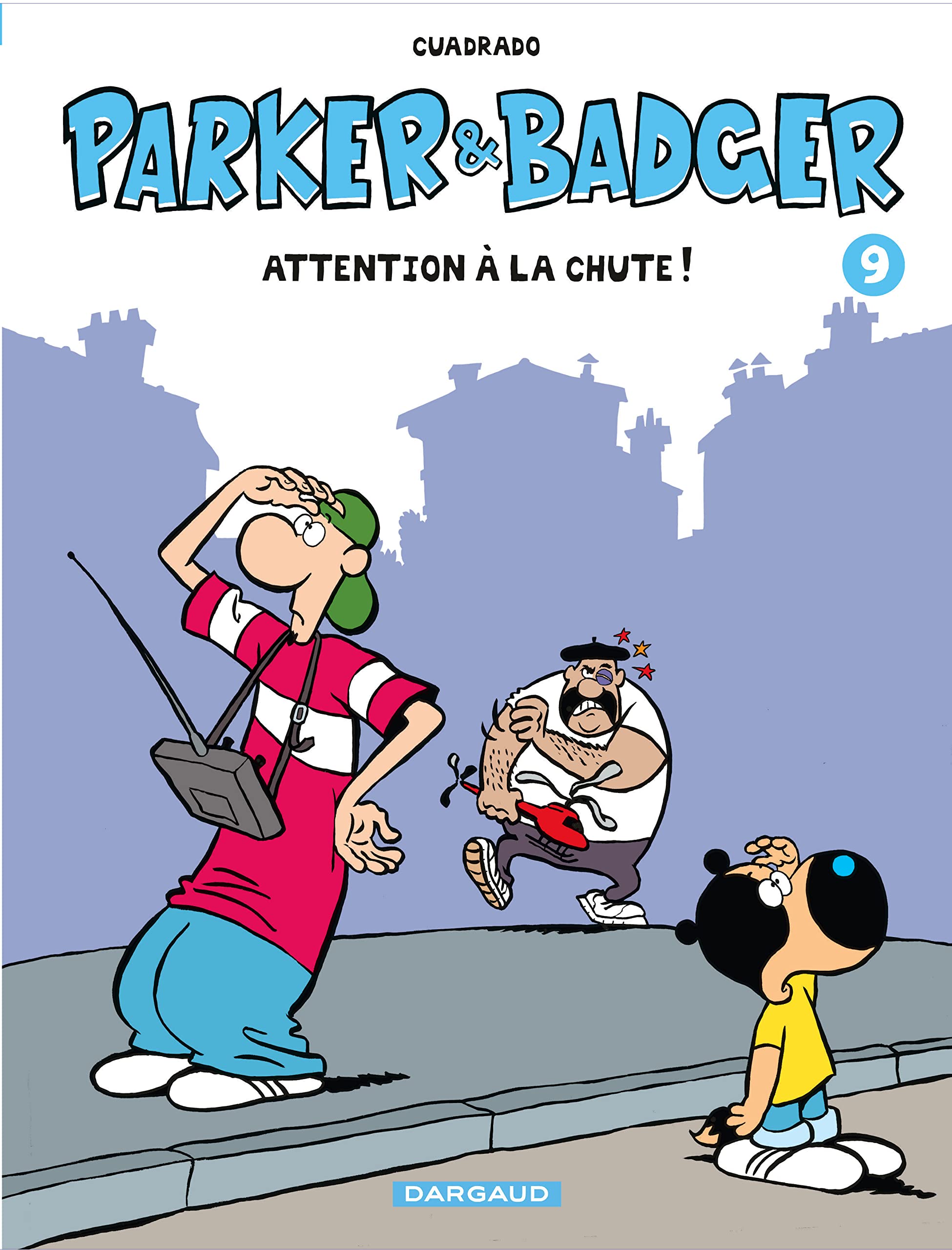 jaquette livre Parker & Badger - tome 9 - Attention à la chute ! (9)