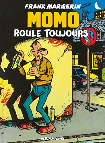 jaquette livre Momo Le Coursier Tome 2 - Momo Roule Toujours