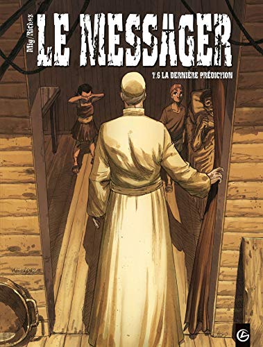 jaquette livre Le Messager Tome 6 - La Dernière Prédiction