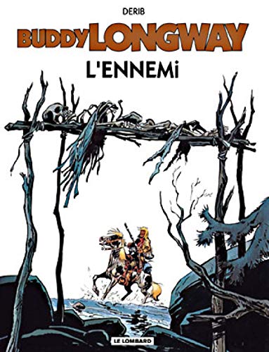 jaquette livre Buddy Longway Tome 2 - L'ennemi