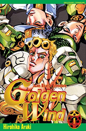 jaquette livre Jojo's bizarre adventure - Golden Wind - Tome 1 : Gold Experience
