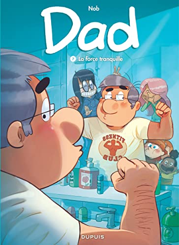 jaquette livre Dad Tome 7 - La Force Tranquille