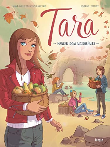 jaquette livre Tara Tome 2 - Manger Local Aux Boréales