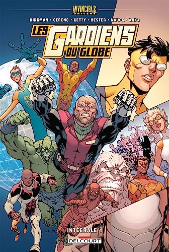 jaquette livre Les Gardiens Du Globe Intégrale Tome 1