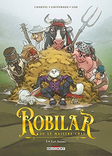 jaquette livre Robilar Ou Le Maistre Chat Tome 3 - Fort Animo