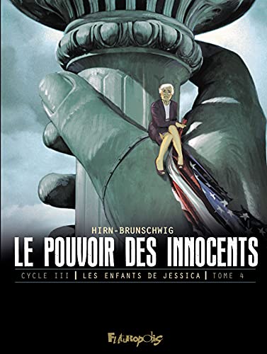 jaquette livre Le Pouvoir Des Innocents - Cycle 3 : Les Enfants De Jessica Tome 4