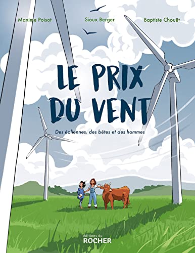 jaquette livre Le Prix Du Vent - Des Éoliennes, Des Bêtes Et Des Hommes