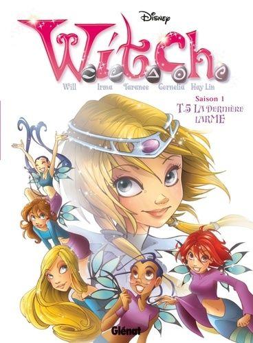 jaquette livre Witch Saison 1 Tome 5 - La Dernière Larme