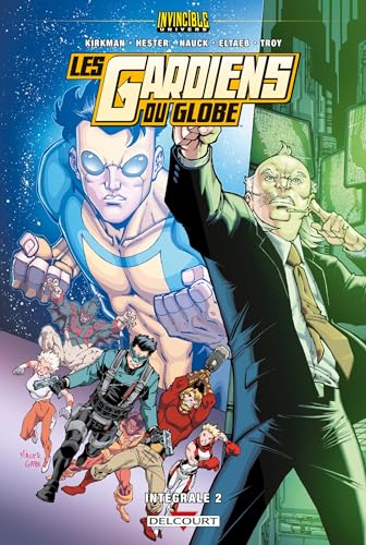 jaquette livre Les Gardiens Du Globe Intégrale Tome 2