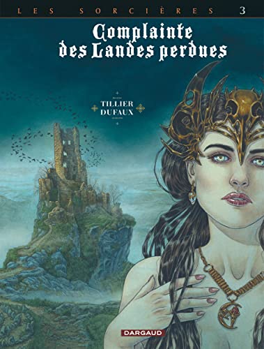 jaquette livre Complainte Des Landes Perdues Cycle 3 : Les Sorcières, Tome 3 - Regina Obscura
