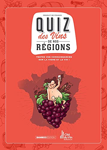 jaquette livre Les Fondus Des Vins De Nos Régions - Quizz