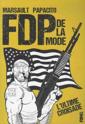 jaquette livre Fdp De La Mode Tome 2 - L'ultime Croisade