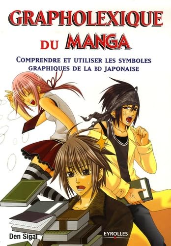 jaquette livre Grapholexique Du Manga - Comprendre Et Utiliser Les Symboles Graphiques De La Bd Japonaise