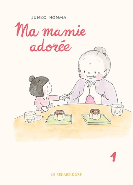 jaquette livre Ma mamie adorée - Tome 1