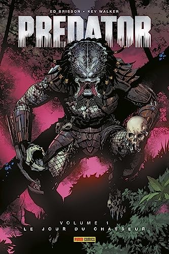 jaquette livre Predator Tome 1 - Le Jour Du Chasseur
