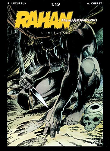 jaquette livre Rahan L'intégrale Tome 19