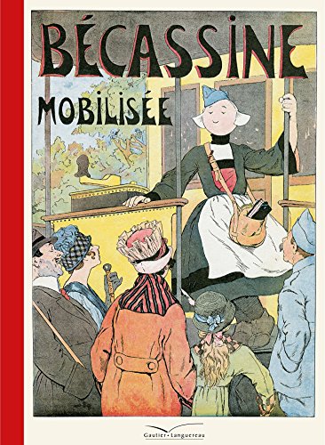 jaquette livre Bécassine Tome 9 - Bécassine Mobilisée