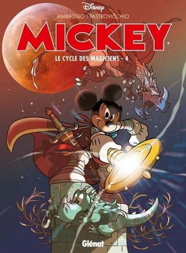 jaquette livre Mickey Tome 4 - Le Cycle Des Magiciens
