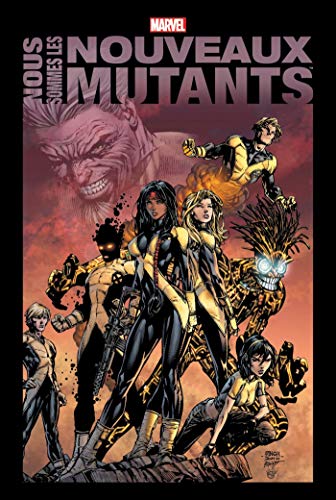 jaquette livre Nous Sommes Les Nouveaux Mutants