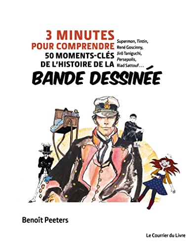 jaquette livre 3 Minutes Pour Comprendre 50 Moments-Clés De L'histoire De La Bande Dessinée