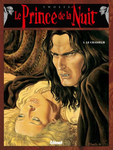 jaquette livre Le Prince De La Nuit Tome 1 - Le Chasseur