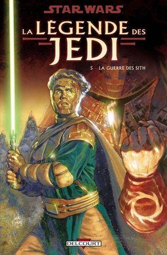 jaquette livre Star Wars, La Légende Des Jedi Tome 5 - La Guerre Des Sith
