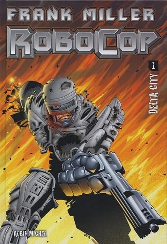 jaquette livre Robocop Tome 1 - Delta City