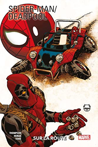 jaquette livre Spider-Man / Deadpool Tome 2 - Sur La Route