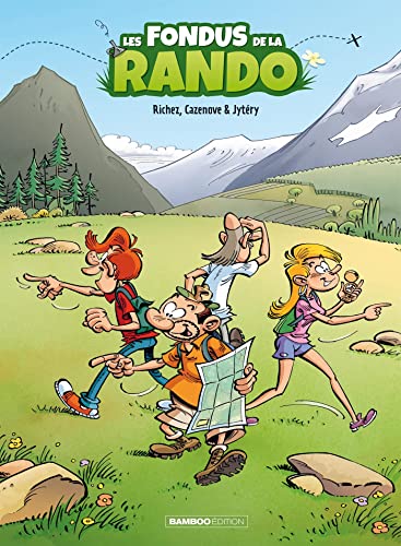 jaquette livre Les Fondus De La Rando Tome 1