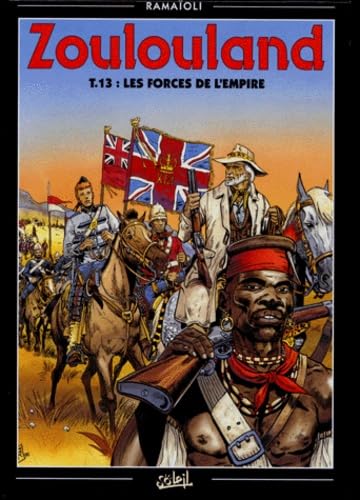 jaquette livre Zoulouland Tome 13 - Les Forces De L'empire