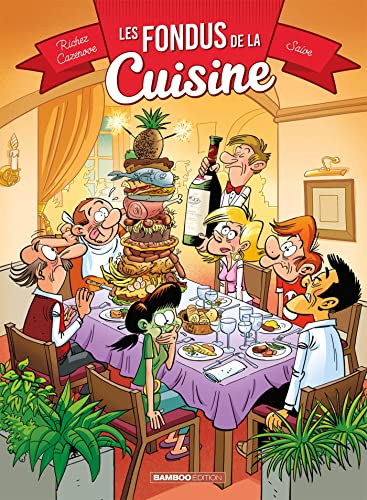 jaquette livre Les Fondus De La Cuisine Tome 1