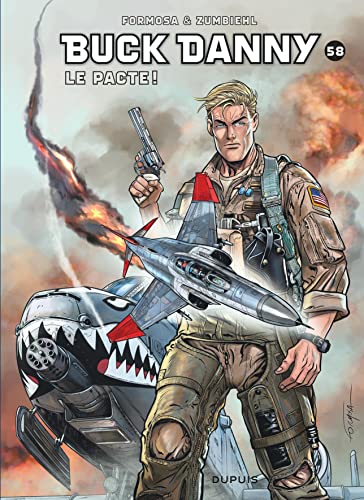 jaquette livre Buck Danny Tome 58 - Le Pacte !