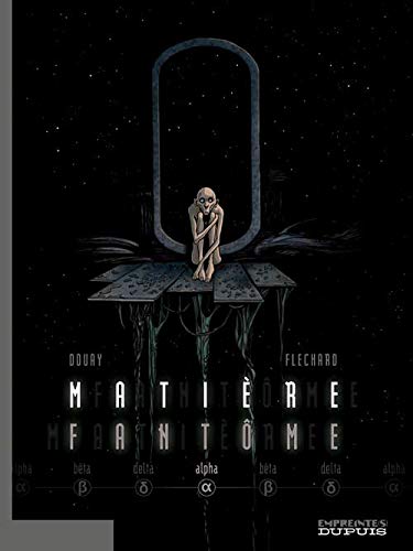 jaquette livre Matière Fantôme Tome 1 - Alpha