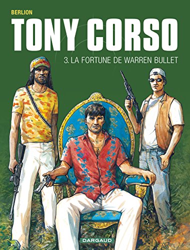 jaquette livre Tony Corso Tome 3 - La Fortune De Warren Bullet
