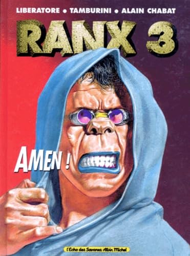 jaquette livre Ranxerox Tome 3 - Amen !