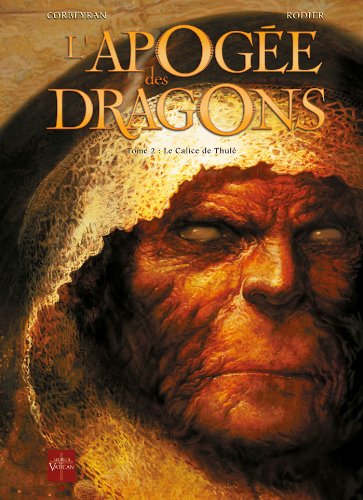 jaquette livre L'apogée Des Dragons Tome 2 - Le Calice De Thulé