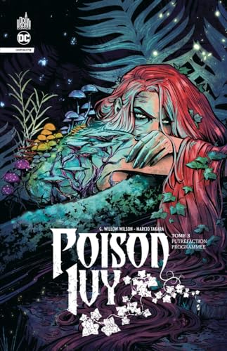 jaquette livre Poison Ivy Tome 3 - Putréfaction Programmée