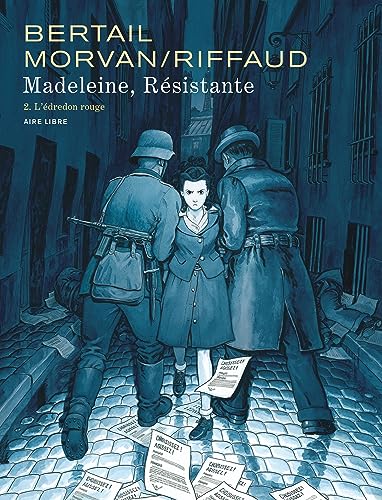 jaquette livre Madeleine, Résistante Tome 2 - L'édredon Rouge