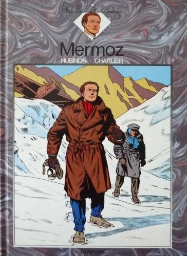 jaquette livre Mermoz, Chevalier Du Ciel