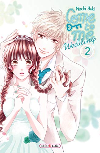 jaquette livre Come to me Wedding - Tome 2